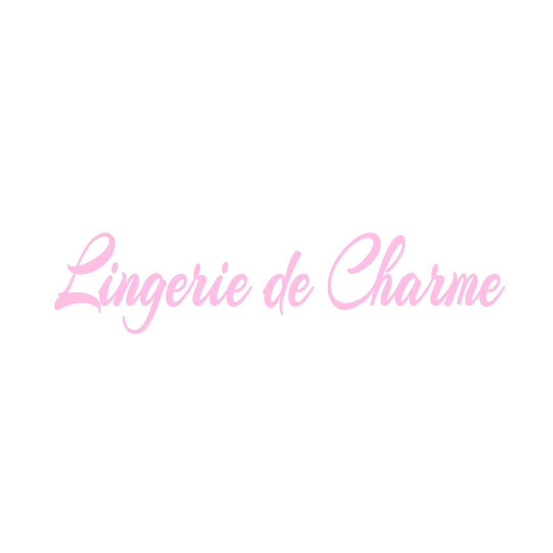 LINGERIE DE CHARME LIGNIERES-CHATELAIN